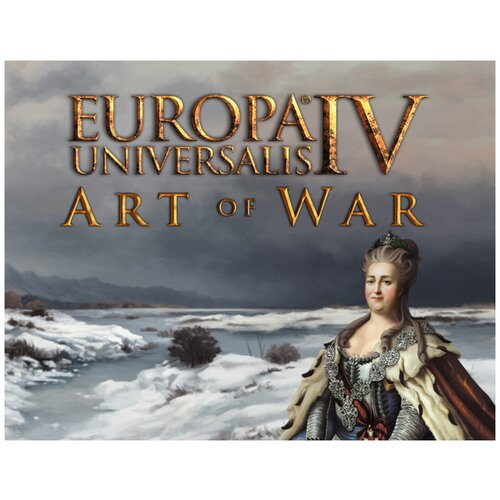 Europa Universalis IV: Art of War Expansion europa universalis iv leviathan