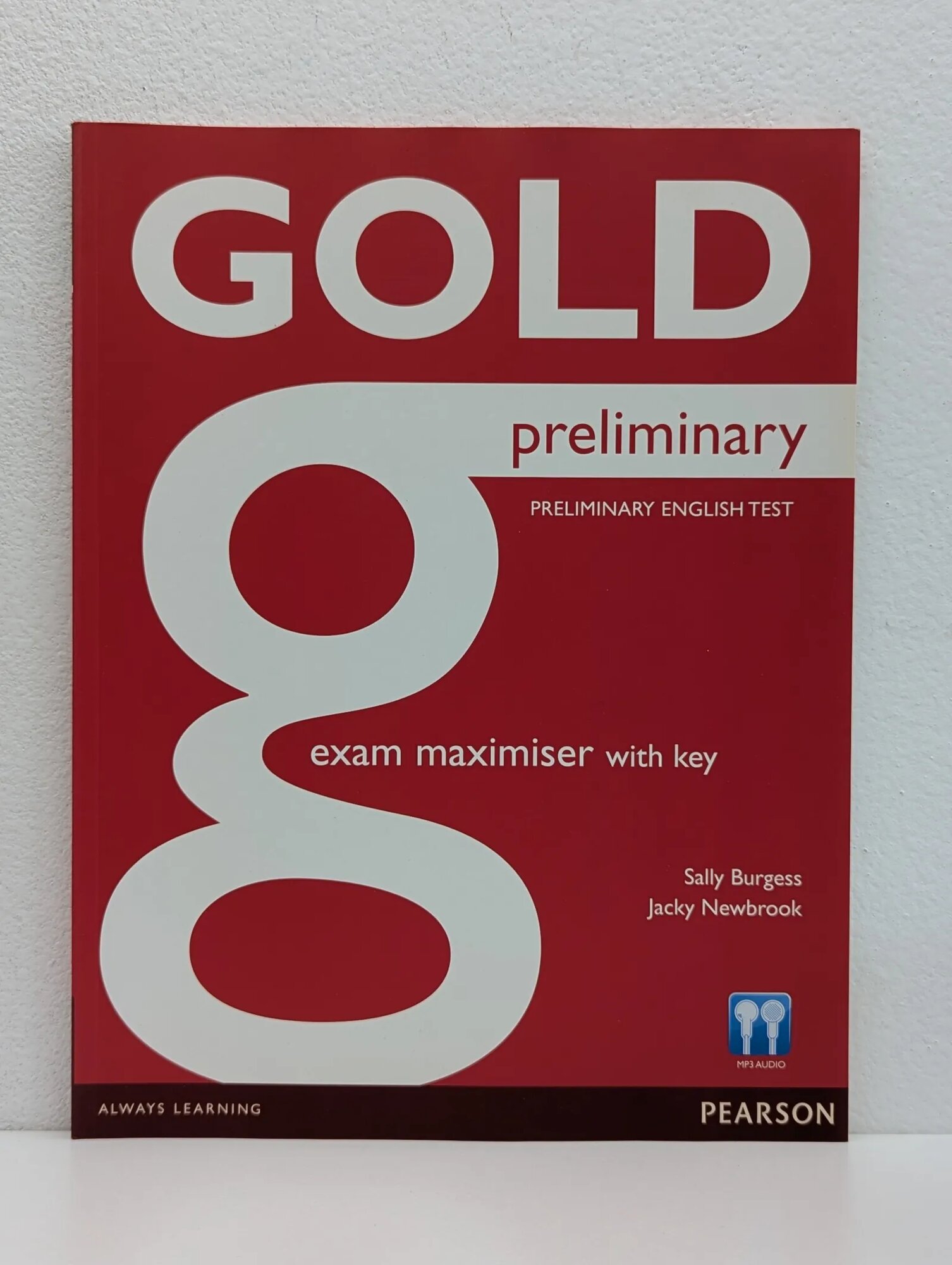 Gold Preliminary Exam Maximiser with Key Burgess Sally, Newbrook Jacky 2013