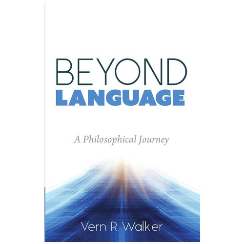 Beyond Language