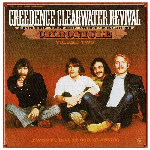 AUDIO CD Creedence Clearwater Revival - Chronicle Volume Two (Twenty Great CCR Classics). 1 CD