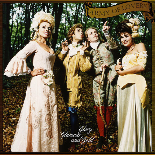 Army Of Lovers Виниловая пластинка Army Of Lovers Glory Glamour And Gold виниловая пластинка пикник стекло gold lp