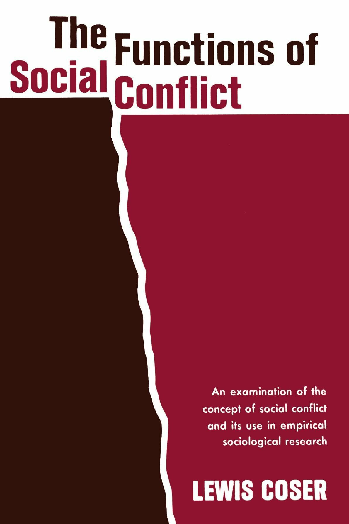 The Functions of Social Conflict - фото №1