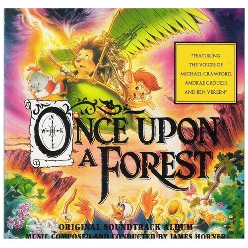 James Horner -OST/Once Upon A Forest*florence warner jones michael crowford ben vereen 1993 FOX CD USA (Компакт-диск 1шт)