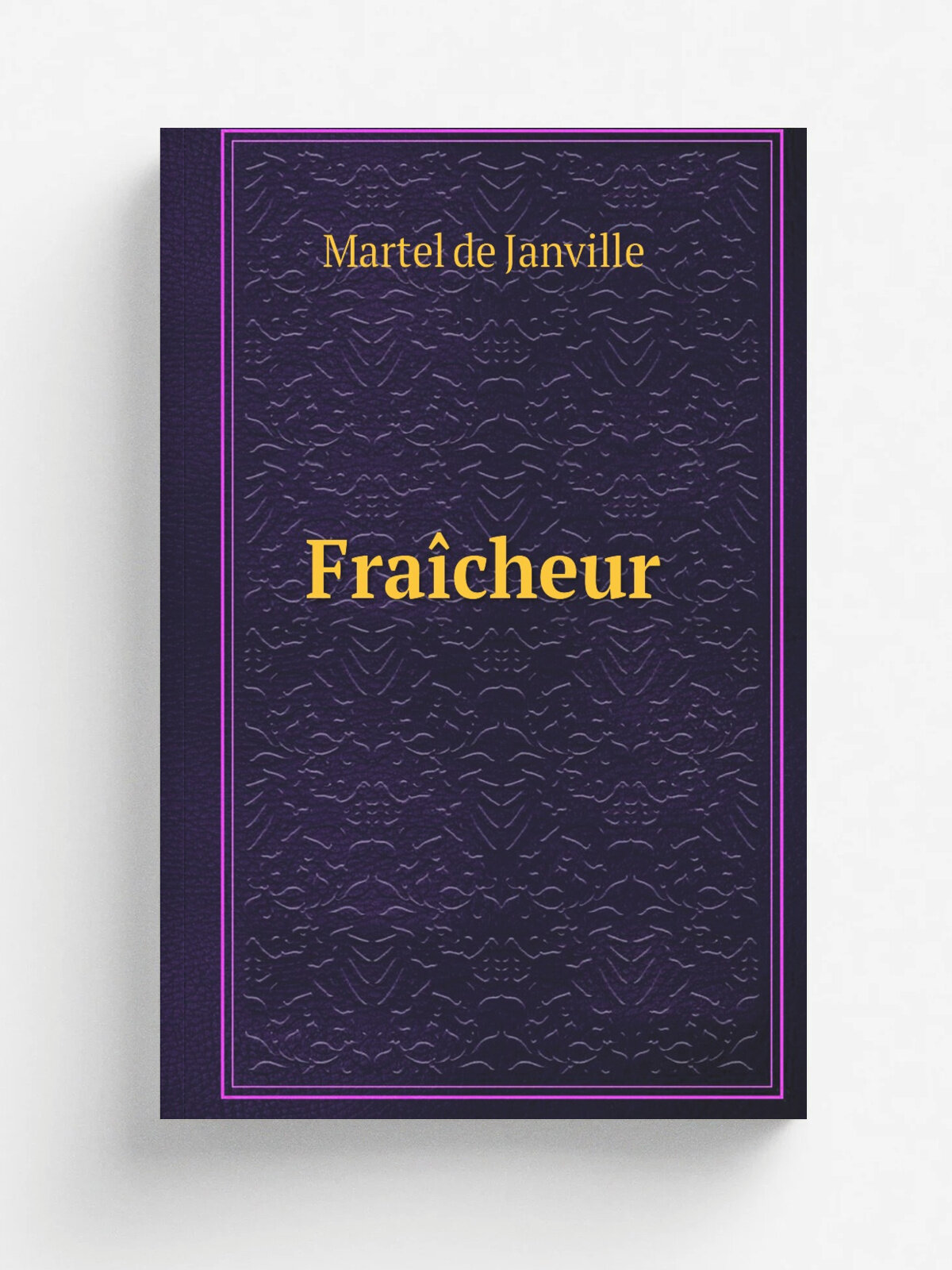 Fra.cheur | Martel de Janville | 1912 | Paris, Calmann-L. vy | Репринт