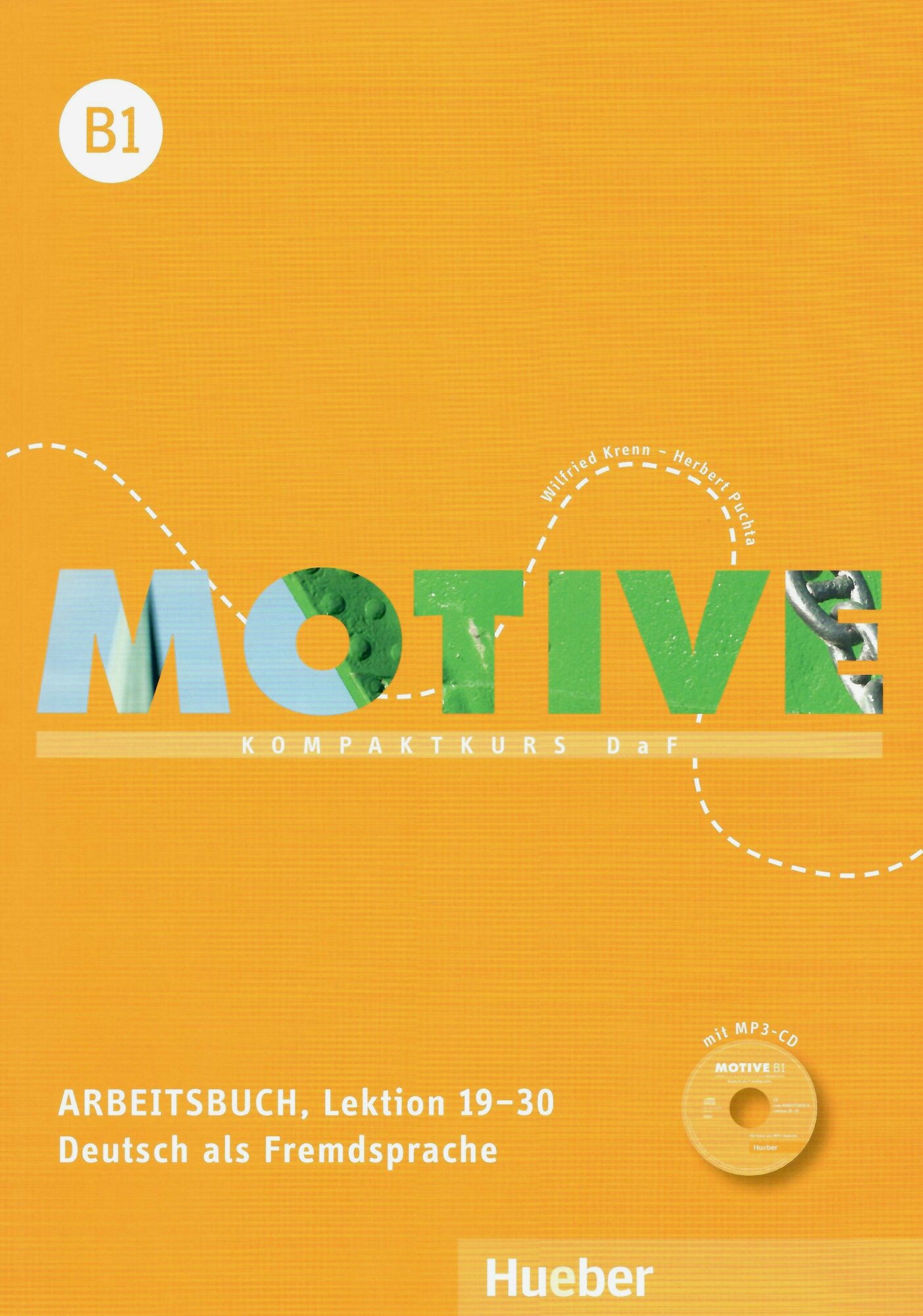 Motive B1 Arbeitsbuch, Lektion 19–30 mit MP3-Audio-CD