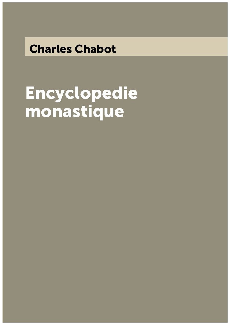 Encyclopedie monastique