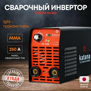 Фото Сварочный аппарат инверторный KATANA IQ-250 Инвертор сварка электродами