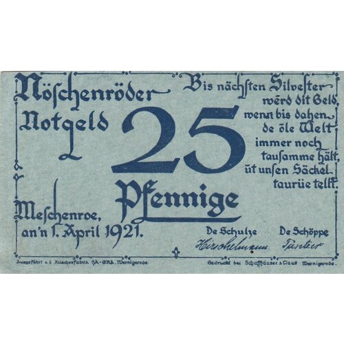 Германия (Веймарская Республика) Нёшенроде 25 пфеннигов 1921 г. (2) германия веймарская республика тетеров 25 пфеннигов 1921 г 2
