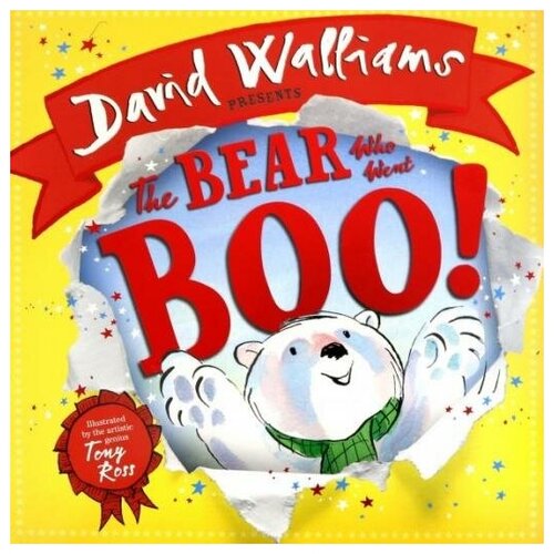 Walliams David. The Bear Who Went Boo! Board book. Humorous Stories by David Walliams