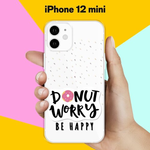 Силиконовый чехол Donut Worry на Apple iPhone 12 mini