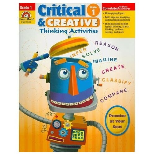Critical and Creative Thinking Activities, Grade 1 - Teacher Reproducibles