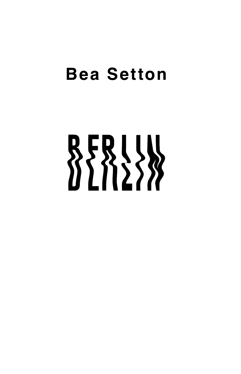 Берлин (Би Сеттон) - фото №6