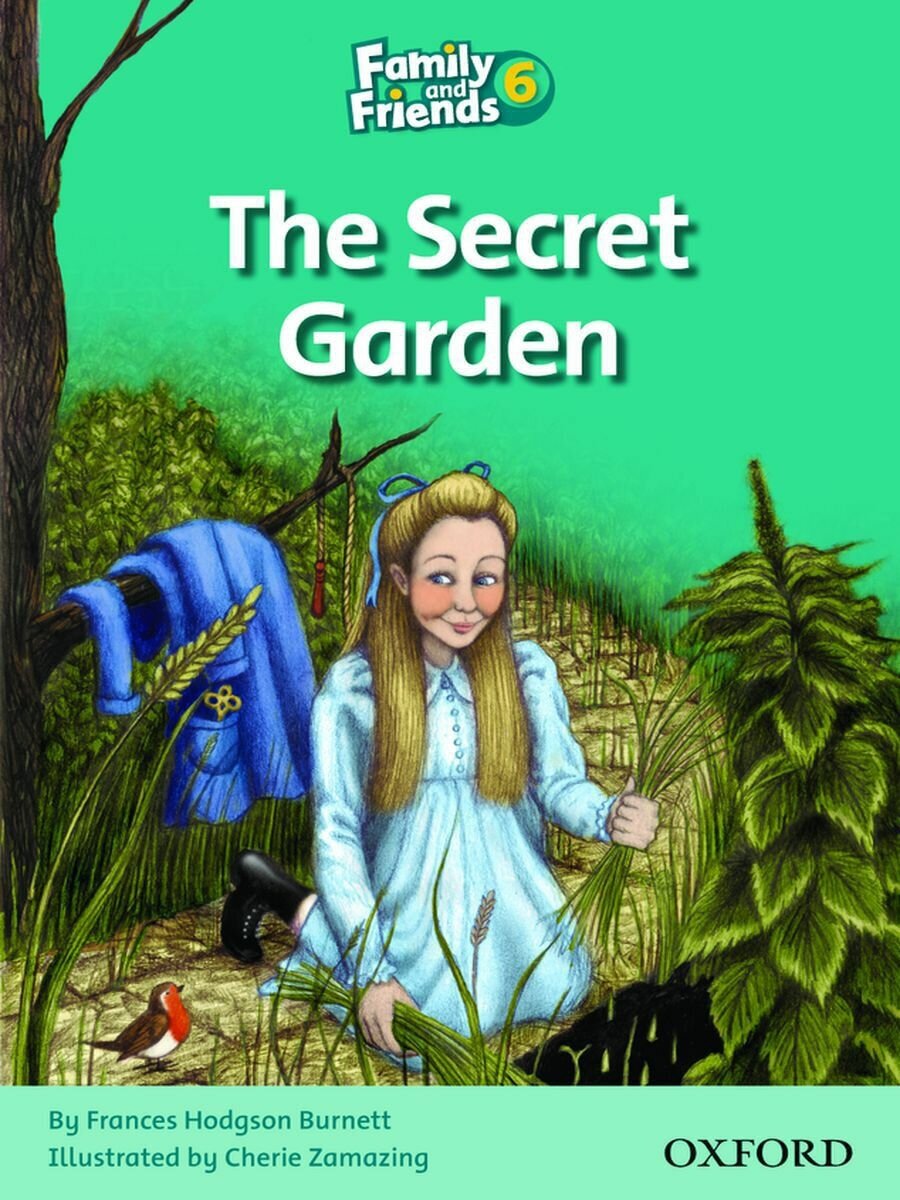 Family and Friends 6 Readers: The Secret Garden