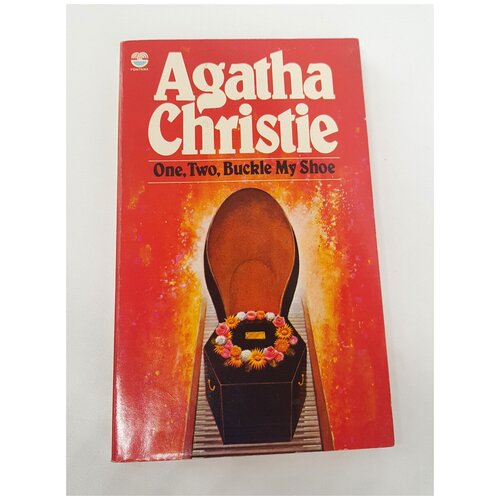 "One, Two, Buckle My Shoe (Раз, Два, Застегни мой ботинок)". Agatha Christie (Агата Кристи)