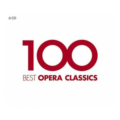 Компакт-Диски, Warner Music Classics, MARIA CALLAS / LUCIANO PAVAROTTI / PLACIDO DOMINGO - 100 Best Opera (6CD) 