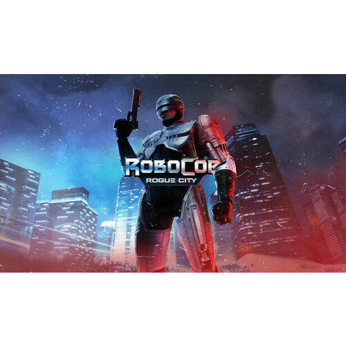 Игра RoboCop: Rogue City для PC (STEAM) (электронная версия)