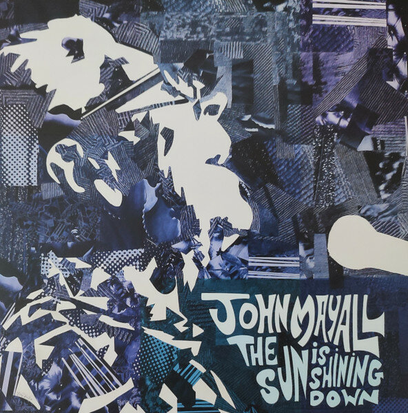Mayall John "Виниловая пластинка Mayall John Sun is Shining Down"