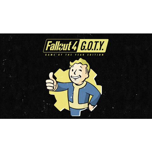 Игра Fallout 4 Game of the Year Edition для Steam PCПК Русский язык электронный ключ 1589₽