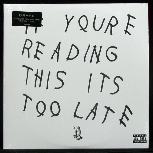 Виниловая пластинка Republic Drake – If You're Reading This It's Too Late (2LP)