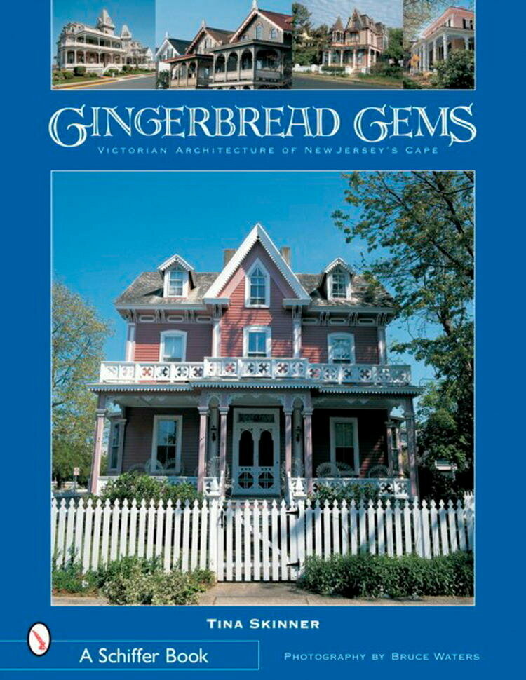 Gingerbread Gems: Victorian Architecture of Cape May