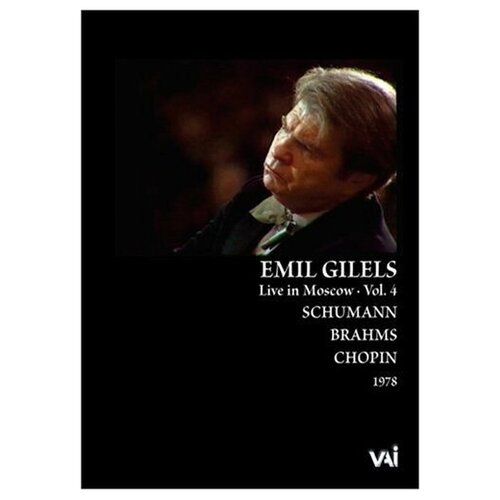 Gilels: Live in Moscow, Vol. 4