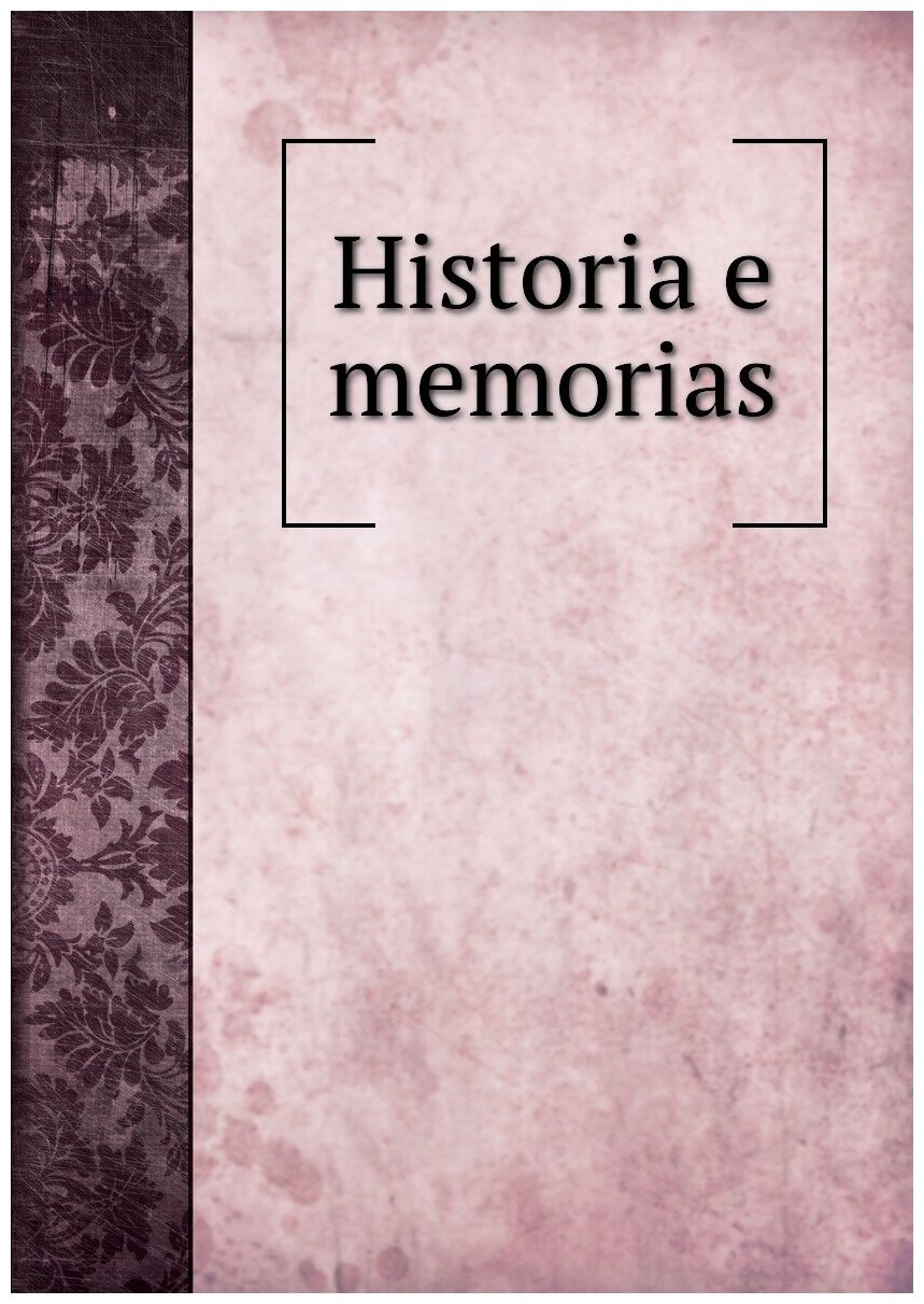 Historia e memorias