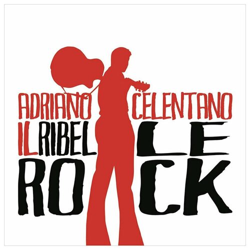 Рок Sony Adriano Celentano Il Ribelle Rock! (Black Vinyl)
