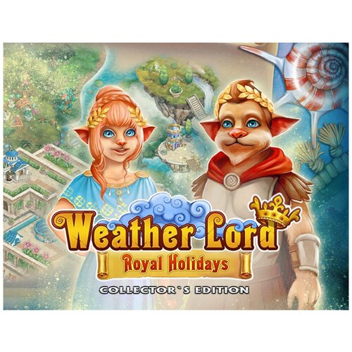 Weather Lord: Royal Holidays Collector's Edition cyberpunk limited royal