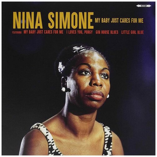 Виниловая пластинка Nina Simone. My Baby Just Cares For Me (LP) виниловая пластинка afric simone африк симон hafanana и другие песни lp