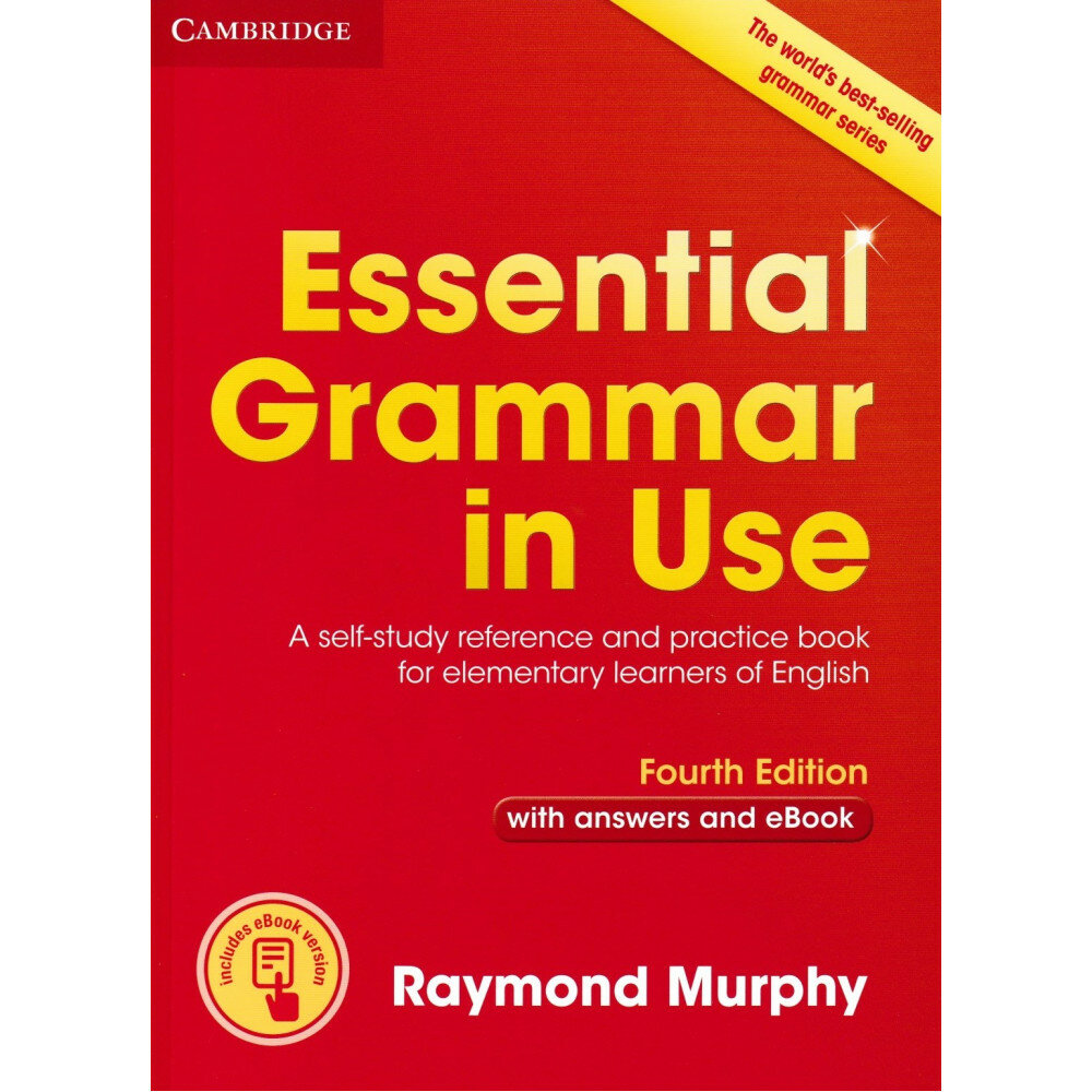 Essential Grammar in Use. Elementary. 4 Edition. Book with Answers and Interactive eBook