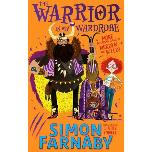 Simon Farnaby - The Warrior in My Wardrobe