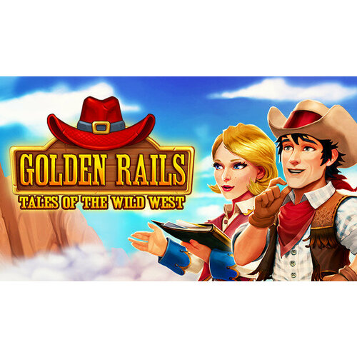Игра Golden Rails: Tales of the Wild West для PC (STEAM) (электронная версия)