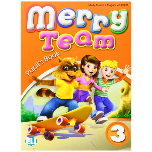 Merry Team 3 Pupil's Book