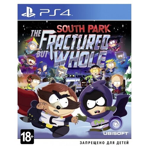 Игра South Park The Fractured but Whole для PlayStation 4, все страны