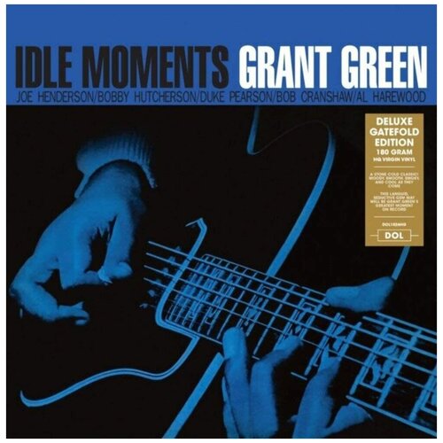 Виниловые пластинки, Blue Note, GRANT GREEN - Idle Moments (LP) grant green grant green idle moments reissue уцененный товар