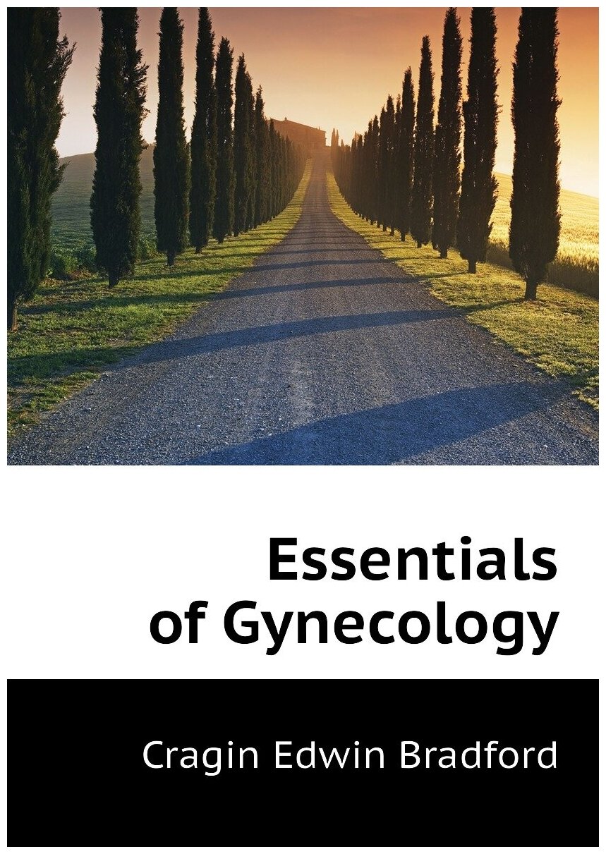 Essentials of Gynecology