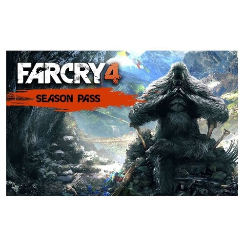 Дополнение Far Cry 4. Season Pass для PC