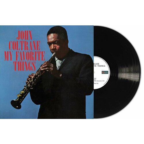 Виниловая пластинка John Coltrane. My Favorite Things (LP) виниловая пластинка john coltrane my favorite things deluxe 2 lp