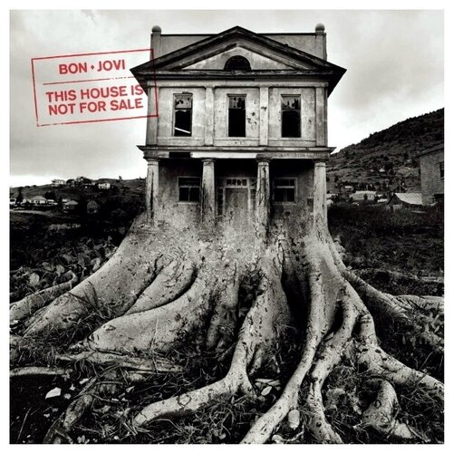 Universal Bon Jovi. This House Is Not For Sale