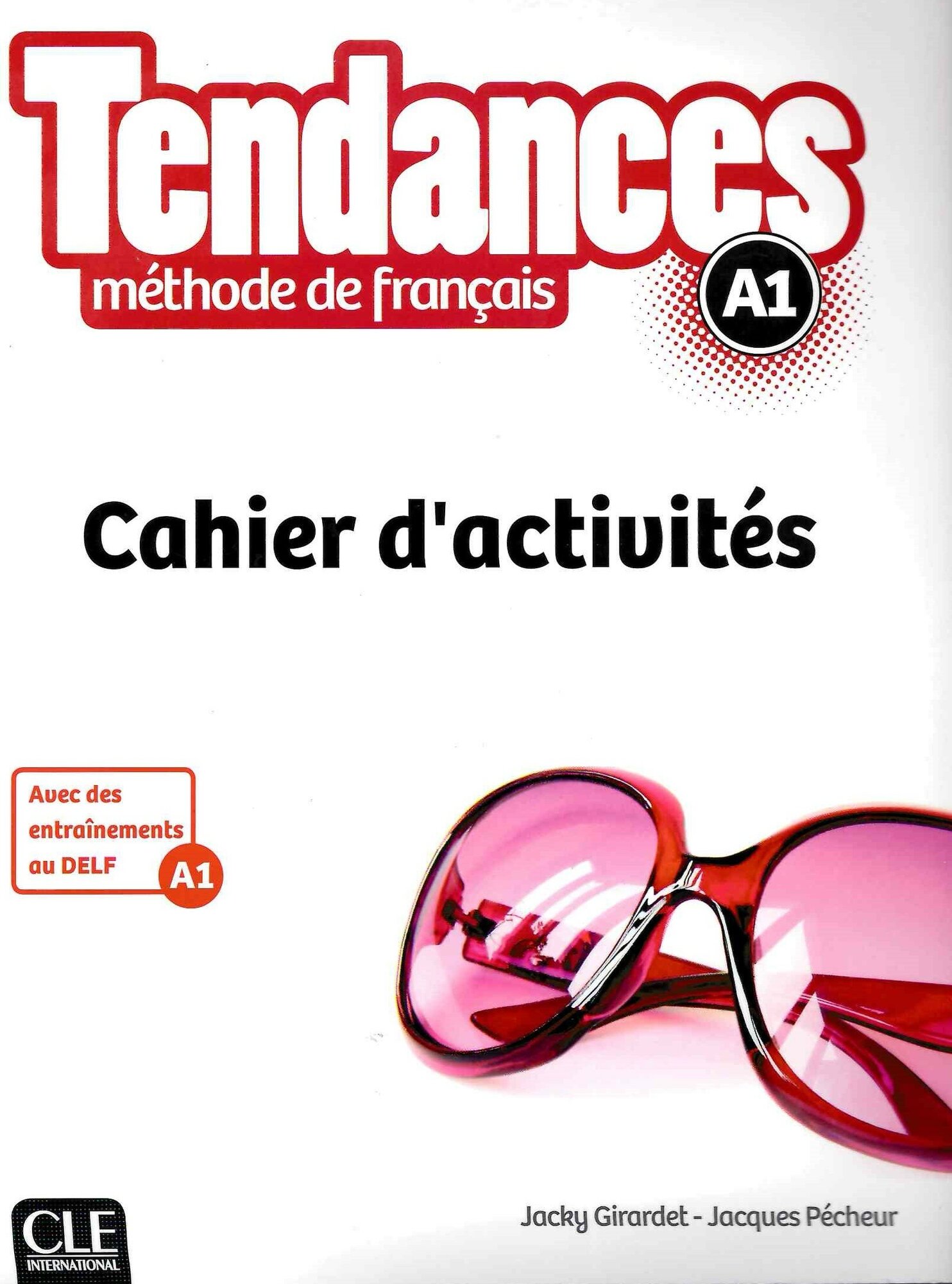 Tendances. Niveau A1. Cahier d'activités - фото №2