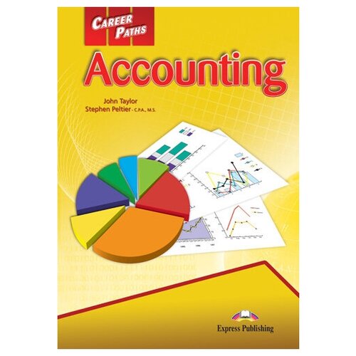 Taylor J., Peltier S. "Career Paths: Accounting Student's Book with digibook (Includes Audio & Video)"