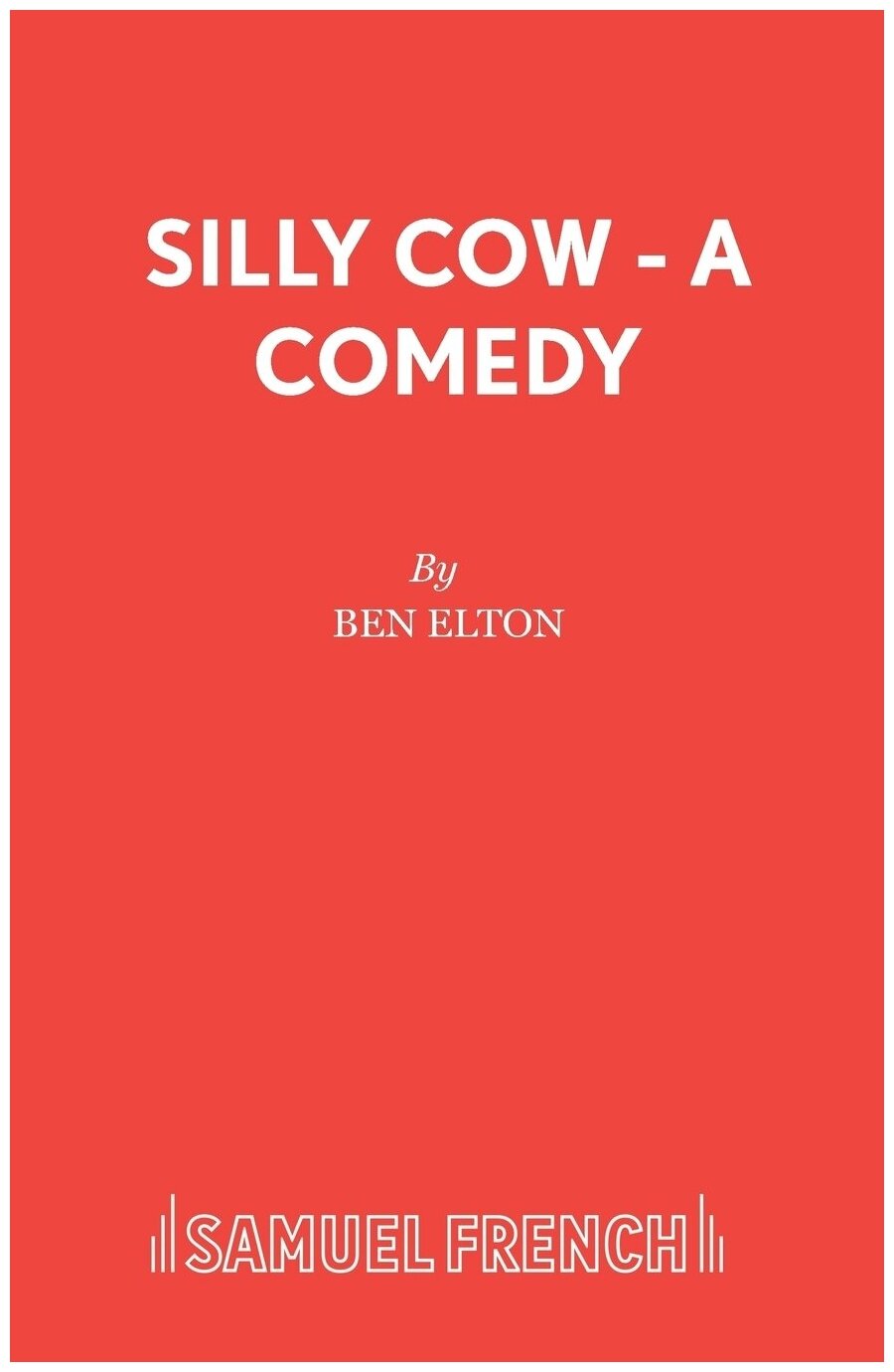 Silly Cow - A Comedy