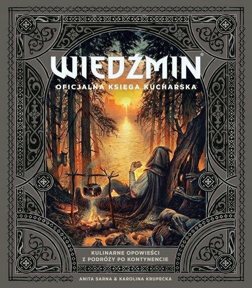 Книга Ведьмак The Witcher Official Cookbook Wiedzmin Oficjalna Ksiega Kucharska на польском