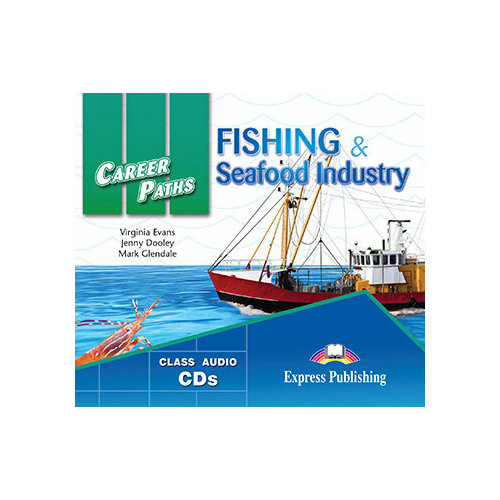 Career Paths: Fishing & Seafood Industries Audio CDs (set of 2)