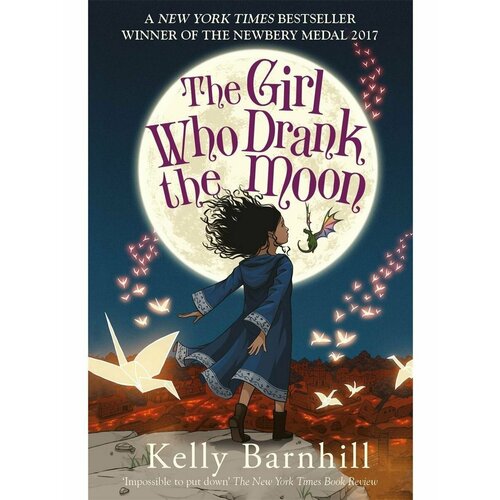 The Girl Who Drank the Moon (Kelly Barnhill) Девочка,