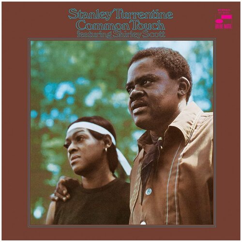 Виниловая пластинка Stanley Turrentine. Common Touch (LP)