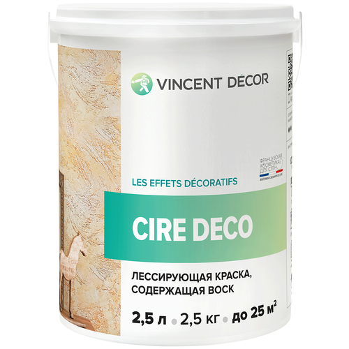 VINCENT DECOR CIRE DECO лессирующая полупрозрачная краска содержащая воск (1л)