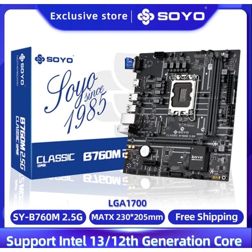 Материнская плата Intel SOYO Classic B760M 2.5G LGA1700 DDR4 PCIE4.0