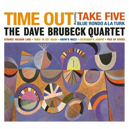 Виниловая пластинка Dave Brubeck. Time Out (LP)