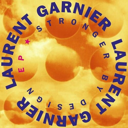 Виниловая пластинка LAURENT GARNIER - STRONGER BY DESIGN laurent garnier laurent garnier planet house ep 45 rpm 2 lp